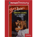 Last Groom on Earth, The - Kristin James