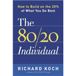 80/20 Individual, The - Richard Koch