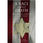 A Race Against Death - David S. Wyman