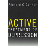 Active Treatment of Depression - Richard O