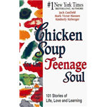 Chicken Soup for the Teenage Soul - Jack Canfield