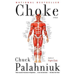 Choke - Chuck Palahniuk