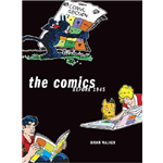 Comics Before 1945, The - Brian Walker