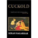 Cuckold - Kiran Nagarkar