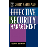 Effective Security Management - Charles A. Sennewald