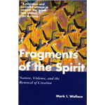 Fragments of the Spirit - Mark I. Wallace