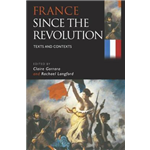 France Since the Revolution - Claire Gorrara