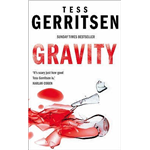 Gravity - Tess Gerritsen