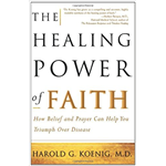 Healing Power of Faith - Harold G. Koening