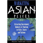 Marketing Asian Places - Philip Kotler