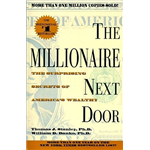 Millionaire Next Door, The - Thomas J. Stanley