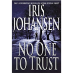 No One to Trust - Iris Johansen