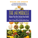 Ph Miracle, The - Robert O. Young