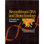 Recombinant DNA and Biotechnology - Helen Kreuzer