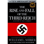 Rise and Fall of the Third Reich - William L. Shirer