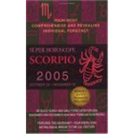 Scorpio Super Horoscope 2005 - Astrology World