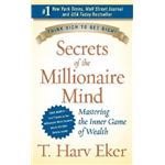 Secrets Of The Millionaire Mind - T. Harv Eker