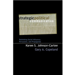Strategic Political Communication - Karen S. Johnson-Cartee