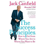 Success Principles, The - Jack Canfield