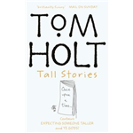 Tall Stories - Tom Holt