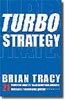 Turbo Strategy - Brian Tracy