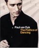 Politics of Dancing: Volume One - Paul Van Dyk