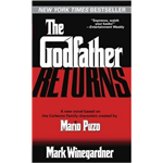 Godfather Returns, The - Mark Winegardner
