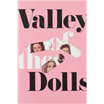Valley of the Dolls - Jacqueline Susann