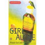 Girl Alone - Rupa Gulab