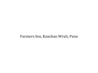 Farmers Inn - Kanchan Wruli - Pune