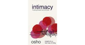 In Search of Intimacy - Osho Rajneesh