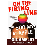 On the Firing Line: My 500 Days at Apple - Gil Amelio and Willian L. Simon