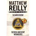 Seven Ancient Wonders - Matthew Reilly
