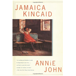 Annie John - Jamaica Kincaid