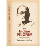 Indian Pilgrim - Subhash Chandra Bose