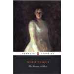 Woman in White, The - Wilkie Collins