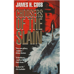 Choosers of the Slain - ames Cobb