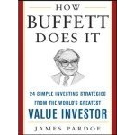 How Buffett Does It - James Pardoe