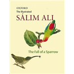 Fall of a Sparrow - The, Salim Ali