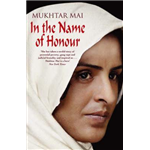 In the Name of Honour - Mukhtar Mai