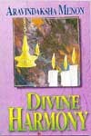 Divine Harmony - Aravindaksha Menon