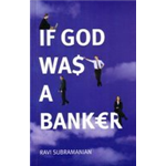 If God was a Banker - Ravi Subramanian