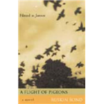 A Flight of Pigeons - Ruskin Bond