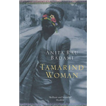 Tamarind Woman - Anita Rau Badami