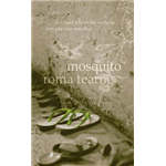 Mosquito - Roma Tearne