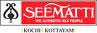 Seematti - MG Road - Kochi