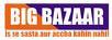 Big Bazaar - Baroda