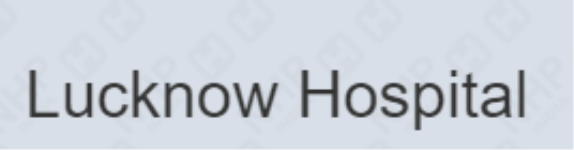 Lucknow Hospital - Lucknow 