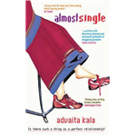 Almost Single - Advaita Kala