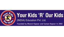 Your Kids R Our Kids School - Delhi